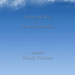 Beautiful Empty Fullness