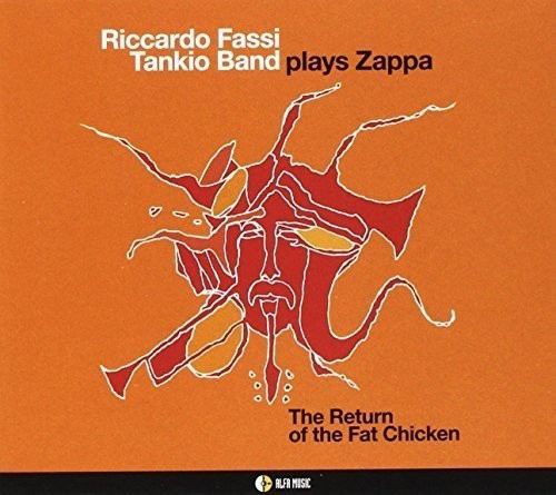 Plays Zappa - The Return Of The Fat Chicken