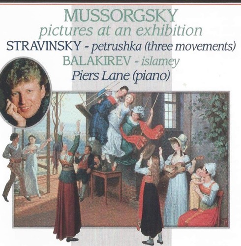 Mussorgsky: Pictures at an Exhibition / Stravinsky: Petrushka (Three Movements) / Balakirev: Islamey