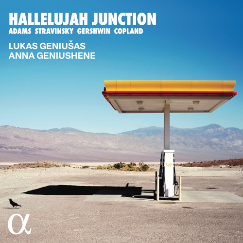 Hallelujah Junction: Adams, Stravinsky, Gershwin & Copland