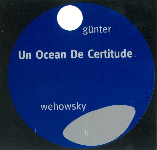 Un océan de certitude