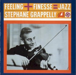 Feeling + Finesse = Jazz