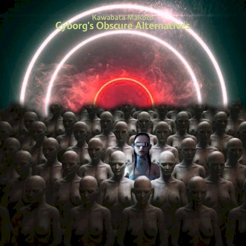 Cyborg’s Obscure Alternatives