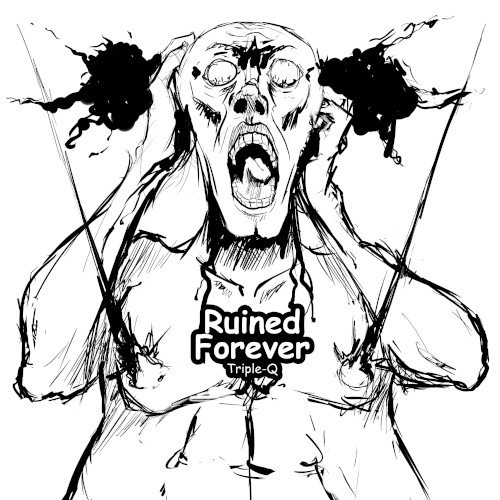 Ruined Forever