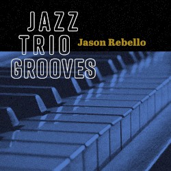 Jazz Trio Grooves