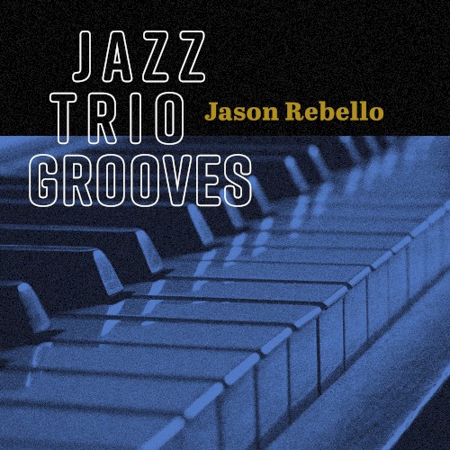 Jazz Trio Grooves