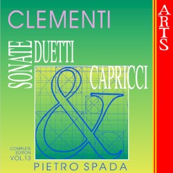 Sonate, duetti & capricci: Complete Edition, Volume 13