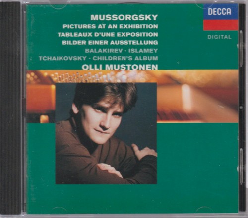 Mussorgsky: Pictures at an Exhibition / Balakirev: Islamey / Tchaikovsky: Children’s Album