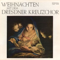 Weihnachten mit dem Dresdner Kreuzchor