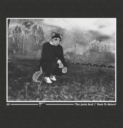 The Quiet East / Back To Nature