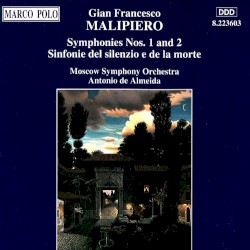 Symphonies nos. 1 and 2 / Sinfonie del silenzio e della morte