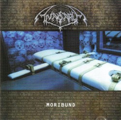 Moribund