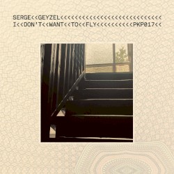 I Don’t Want to Fly