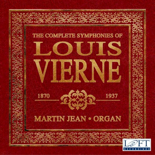 The Complete Symphonies of Louis Vierne