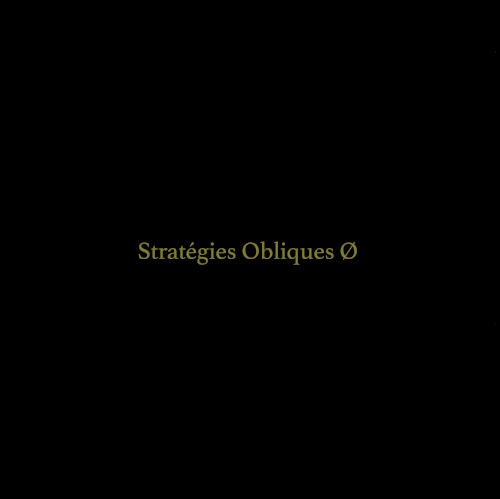 Stratégies Obliques Ø