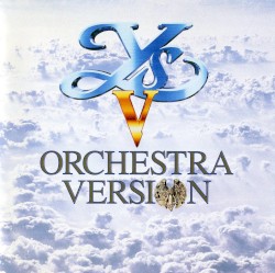 Ys V ORCHESTRA VERSION