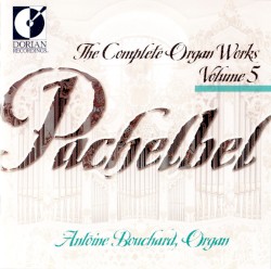 The Complete Organ Works, Volume 5
