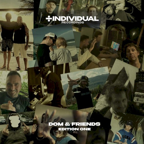 Dom & Friends: Edition One