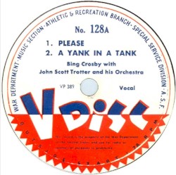 Please / A Yank in a Tank / Sleep, Kenntucky Babe / What Do You Do in the Infantry