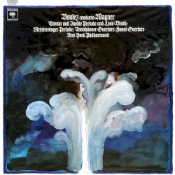 Boulez Conducts Wagner