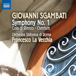 Symphony No. 1 / Cola Di Rienzo / Overture