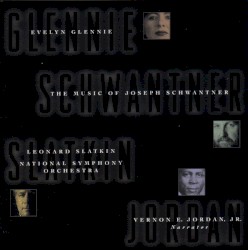 The Music of Joseph Schwantner