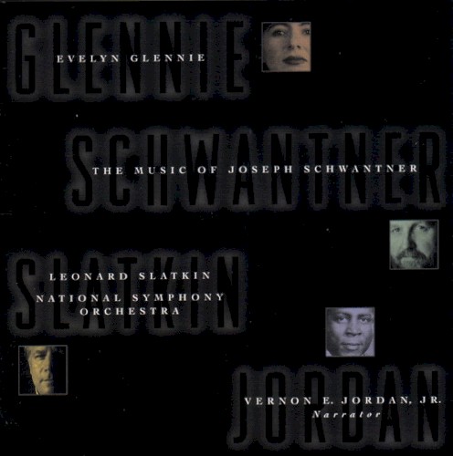 The Music of Joseph Schwantner