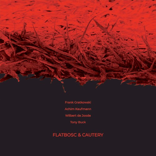 Flatbosc & Cautery