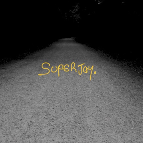 Superjoy.
