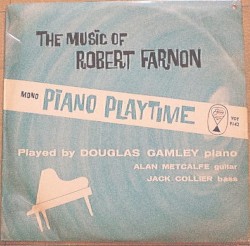 The Music of Robert Farnon: Piano Playtime