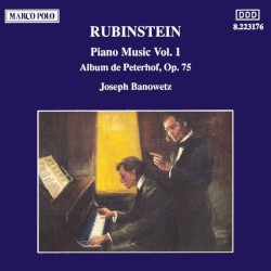 Piano Music, Vol. 1: Album de Peterhof, op. 75