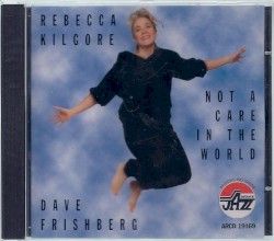 Not a Care in the World