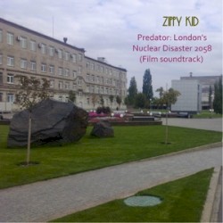 Predator: London’s Nuclear Disaster 2058 (Official Film Soundtrack)
