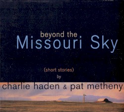 Beyond the Missouri Sky (Short Stories)