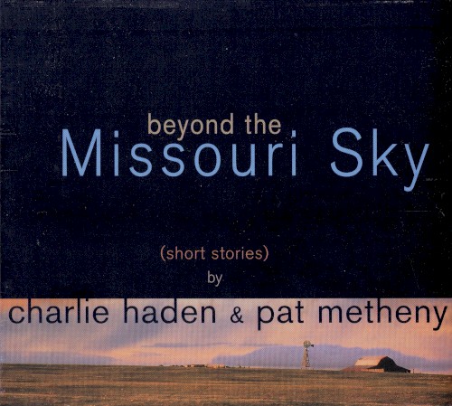 Beyond the Missouri Sky (Short Stories)