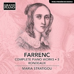Complete Piano Works • 3: Rondeaux