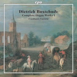 Complete Organ Works I