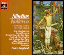 Kullervo / The Origin of Fire / Our Native Land