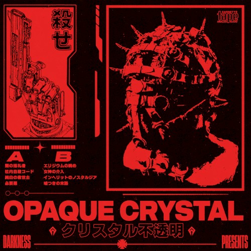 OPAQUE CRYSTAL