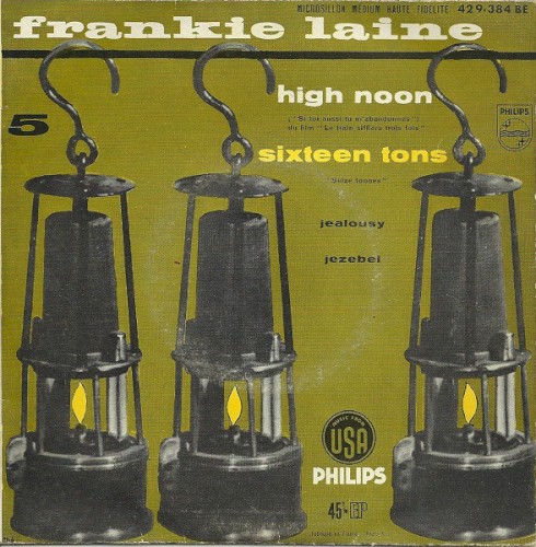 High Noon / Sixteen Tons