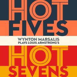 Plays Louis Armstrong's - Hot Fives - Hot Sevens