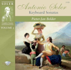 Complete Harpsichord Sonatas, Volume 3