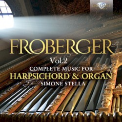 Complete Music for Harpsichord & Organ Vol. 2