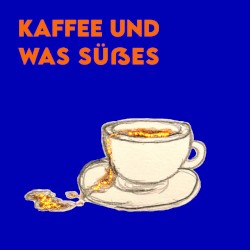 Kaffee und was Süßes