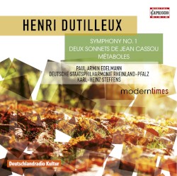 Symphony no. 1 / Deux sonnets de Jean Cassou / Métaboles