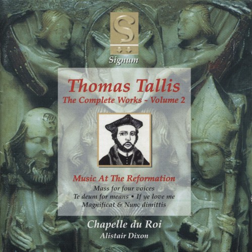 The Complete Works, Volume 2: Music at the Reformation