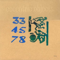 Eccentric Objects