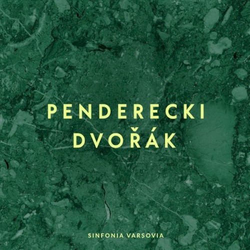 Penderecki / Dvořák