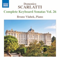 Complete Keyboard Sonatas, Vol. 26