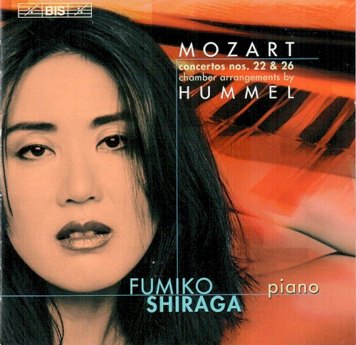 Concertos nos. 22 & 26: Chamber Arrangements by Hummel